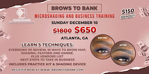 Define Your Brows, Elevate Your Business: ATL Microshading and Business Training on December 10 with Brows to Bank