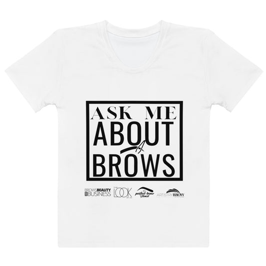 Ask Me About Brows Black T-Shirt
