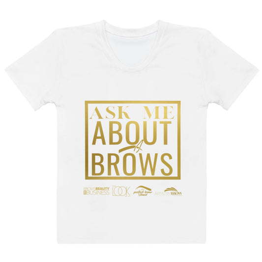 Ask Me About Brows Gold T-Shirt